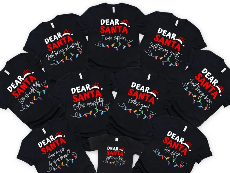 Black tshirts with dear Santa written on them matching shirts 