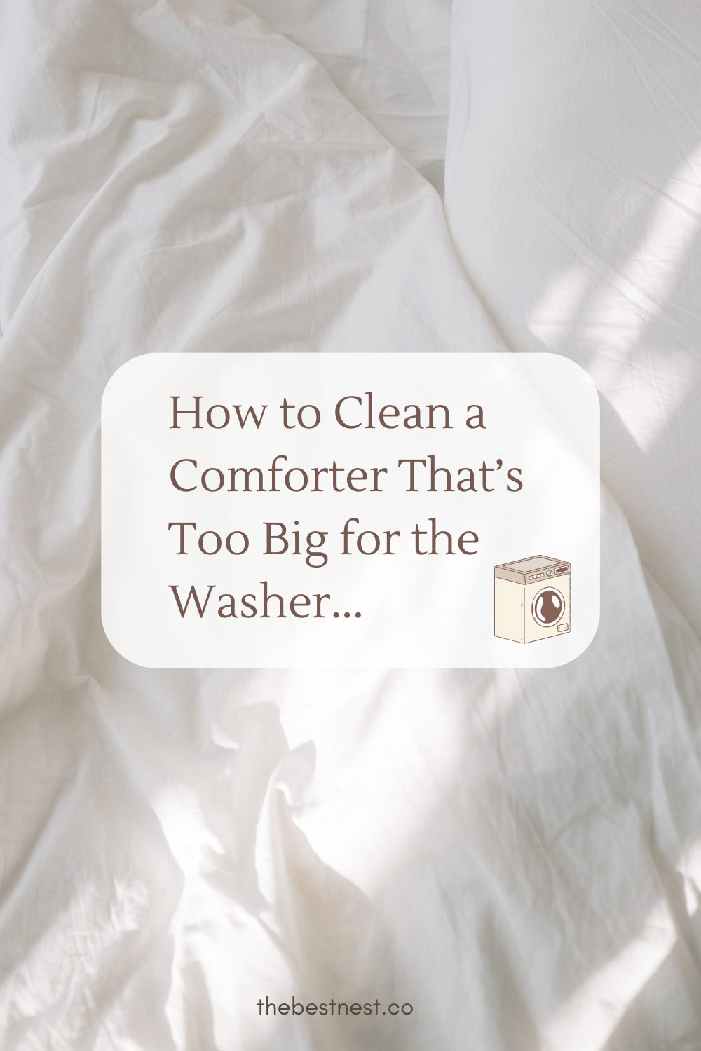 How to Clean a Comforter That's Too Big for Washer